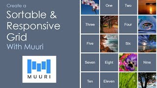 Create a Sortable amp Responsive Grid With Muuri [upl. by Zasuwa]