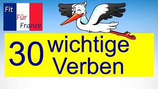 DIESE 30 französischen Verben MUSST du kennen  französischlernen [upl. by Tirma]