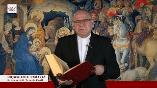 Objawienie Pańskie Uroczystość Trzech Króli  katechezy ks prof dr hab Dariusza Kwiatkowskiego [upl. by Meaghan]