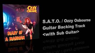 SATO  Ozzy Osbourne  Guitar Backing Track with Sub Guitar [upl. by Eyt]