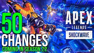 50 NEW CHANGES COMING TO APEX SEASON 22 NEW MAP GUNS BUFFS NERFS SKINS [upl. by Bunns993]