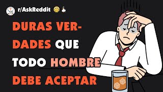 ¿Qué es lo que todos los hombres deben aprender a aceptar [upl. by Procter]