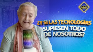 Así reaccionaríamos si la tecnología supiera todo sobre nuestra vida  El Hormiguero [upl. by Sajet]