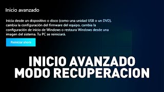 Como entrar al modo de recuperacion en Windows 10  11 [upl. by Moser]