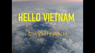 Hello Vietnam  Pham Quynh Anh Lyrics English [upl. by Jair]