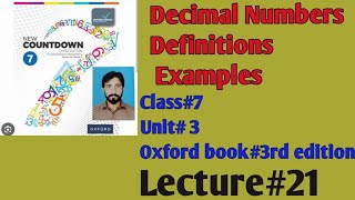 Lecture21 Unit 3 Decimal numbers Definitions and Examples Oxfordbook 3radition [upl. by Assile]