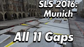 SLS 2016 Munich 11 Gaps  True Skate [upl. by Ailahk331]