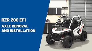 2021 RZR 200 EFI  Axle Removal and Installation  Polaris RZR® [upl. by Geralda]