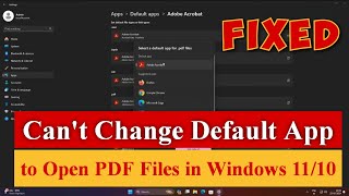 Cant Change Default App to Open PDF Files in Windows 1110 Fixed pdf [upl. by Ennobe]