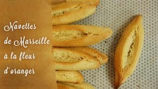 Recette des fameuses Navettes de Marseille English Subtitles [upl. by Mccahill]