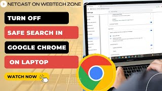 How to Turn Off Safe Search in Google Chrome on Laptop [upl. by Gaelan]