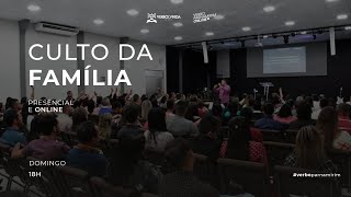 CULTO DA FAMÍLIA  AO VIVO  PR FABIANO ACIOLE  CULTURA DA IGREJA  06092020 [upl. by Renard877]