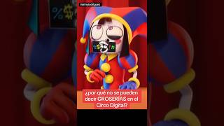 EL MISTERIO DE LAS GROSERÍAS EN DIGITAL CIRCUS roblox theamazingdigitalcircus [upl. by Aitnyc]