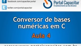 Conversor de bases numéricas em C  Aula 4 [upl. by Eboh]