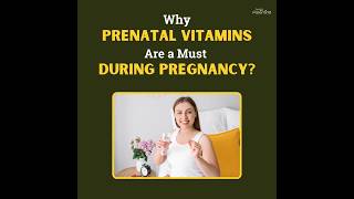 Why Prenatal Vitamins Are a Must During Pregnancy [upl. by Osicran]