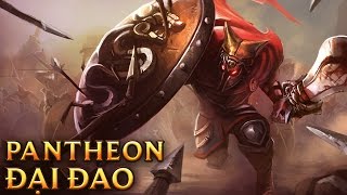 Đại Đao Pantheon  Glaive Warrior Pantheon  Skins lol [upl. by Alansen]