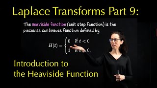 Laplace Transforms 9 Introduction to the Heaviside unit step function [upl. by Alaham]