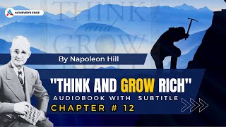 Think and grow rich Audiobook Chapter 12 [upl. by Tremann454]