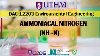 Ammoniacal Nitrogen DAC 12203 Environmental Engineering [upl. by Hutton]