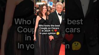 Who looks the best Couple on Oscars in 2024✨❤️ In your opinion🤔😍 oscars redcarpet couple metgala [upl. by Greysun]