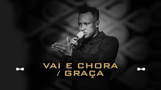 Thiaguinho  Vai e Chora  Graça Infinito Vol 2 Vídeo Oficial [upl. by Goodhen245]