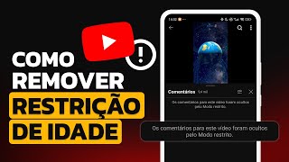 Como TIRAR RESTRIÇÃO de IDADE no YOUTUBE 2024 [upl. by Bertsche584]