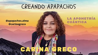 Creando Apapachos con Carina Greco ¿Qué es la Apometría Cuántica [upl. by Aihsela]