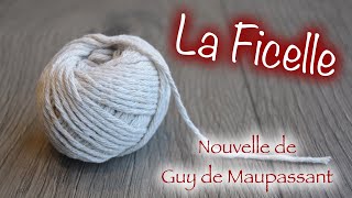 Livre audio  La Ficelle Guy de Maupassant [upl. by Felicity]