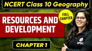 Resources and Development  Geography Class 10  Chapter 1 Geography for UPSC  OnlyIAS [upl. by Aniretake]