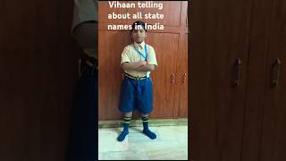 Vihaan telling the state names in India  Jai hind [upl. by Malaspina663]