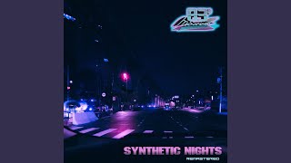 Synthetic Nights 2022 Remastered [upl. by Basile]