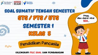 Soal STS Pendidikan Pancasila Kelas 5 Semester 1 Kurikulum Merdeka [upl. by Menzies]