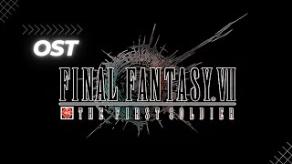 Final Fantasy VII The First SOLDIER OST [upl. by Burke]