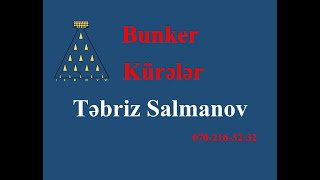 Bunker kürələr  Imtahana getmədən bax  Salmanov Təbriz [upl. by Siednarb]