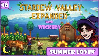 Summer Lovin  Stardew Valley Expanded Mod with Wickedy 6 [upl. by Amos449]