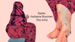 Sadex hadaane Buurneyn Soy sooy [upl. by Lemmie]