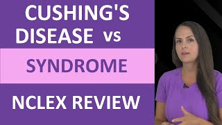 Cushings Syndrome vs Disease Nursing Pathophysiology Symptoms Treatment NCLEX [upl. by Mihe]