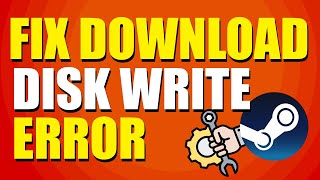 How To Fix Steam Download Disk Write Error Easy Solution [upl. by Nwahsav784]