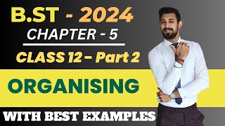 Organising  Class 12  Chapter 5  Business Studies  Part 2 [upl. by Janetta]