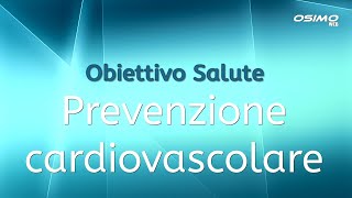 Prevenzione cardiovascolare [upl. by Nylanej]