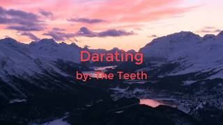 Darating The Teeth Karaoke [upl. by Ybab]