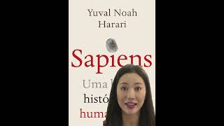 SAPIENS UMA BREVE HISTÓRIA DA HUMANIDADE  YUVAL NOAH HARARI [upl. by Annoik313]