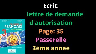 Ecrit  lettre de demande dautorisation  Page 35  Passerelle  3ème année شرح [upl. by Cally]