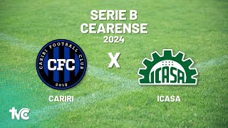 🔴 Assista Ao Vivo CARIRI X ICASA  Campeonato Cearense de Futebol  Série B [upl. by Nnylecoj]