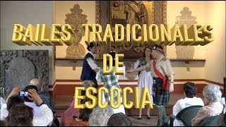 BAILES TRADICIONALES ESCOCESES [upl. by Knowlton]