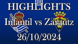 HIGHLIGHTS  Real Sociedad Infantil vs Zarautz KE sub16 B  Preferente Cadete Grupo2 J6 26102024 [upl. by Nicki]