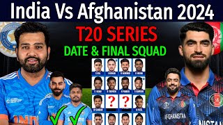 India Vs Afghanistan T20 Series 2024  Schedule amp Indias Final Squad  Ind Vs Afg T20 Series 2024 [upl. by Bedelia90]