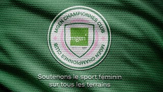 MGEN Championnes Club®  On sengage pour le sport féminin [upl. by Yrdua410]