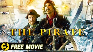 THE PIRATE  Action Adventure  Sebastian Koch John Cleese Juan Diego Botto  Free Movie [upl. by Enilarac]