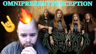 BEYOND CREATION  OMNIPRESENT PERCEPTION 🤘🤘🤘reaction [upl. by Akcire7]